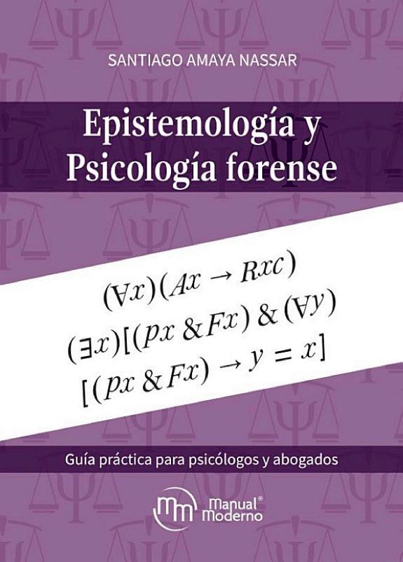 Portada: Epistemología y psicología forense: guía práctica para psicólogos y abogados